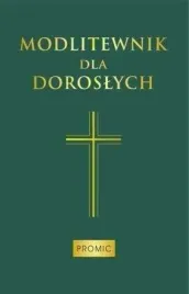 modlitewnik-dla-doroslych-zielony-bogna-paszkiewicz-iwona-wesolowska