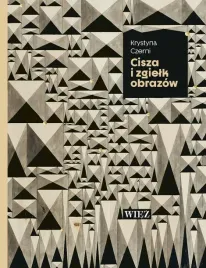 cisza-i-zgielk-obrazow-krystyna-czerni