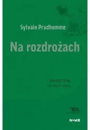na-rozdrozach-sylvain-prudhomme