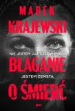 blaganie-o-smierc-marek-krajewski