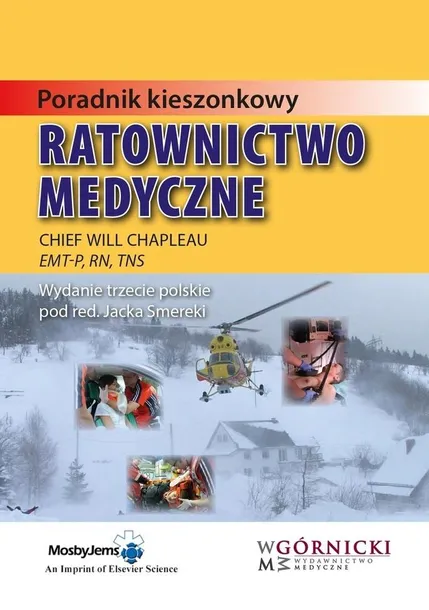 Ratownictwo Medyczne. Poradnik kieszonkowy Will Chapleau