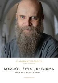 kosciol-swiat-reforma-rozmowy-o-wierze-i-aneta-kuberska-grzegorz-str