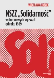nszz-solidarnosc-wobec-nowych-wyzwan-od-roku-1989-wieslawa-kozek
