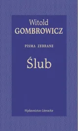 slub-pisma-zebrane-witold-gombrowicz