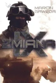 ix-zmiana-marcin-gaweda-powiesc-militarna-ender-ksiazka-410-stron