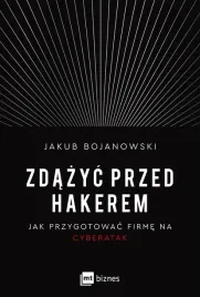 zdazyc-przed-hakerem-jak-przygotowac-firme-na-cyberatak