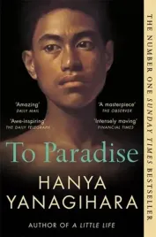 to-paradise-from-the-author-of-a-little-life-wer-angielska