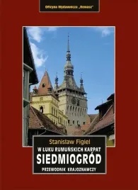 siedmiogrod-w-luku-rumunskich-karpat-przewodnik-krajoznawczy-wyd-2