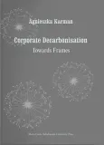 corporate-decarbonisation-towards-frames-agnieszka-karman