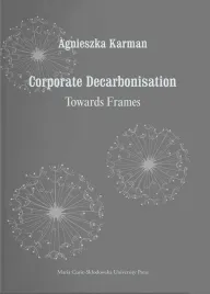 corporate-decarbonisation-towards-frames-agnieszka-karman