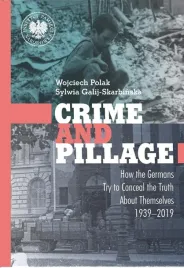 crime-and-pillage-wojciech-polak-sylwia-galij-skarbinska