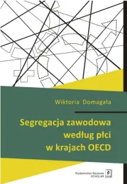 segregacja-zawodowa-wedlug-plci-w-krajach-oecd-wiktoria-domagala
