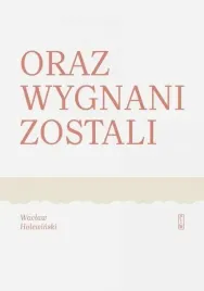 oraz-wygnani-zostali