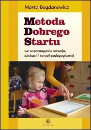 metoda-dobrego-startu-we-wspomaganiu-rozwoju-marta-bogdanowicz