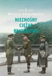 nieznosny-ciezar-braterstwa-michal-przeperski