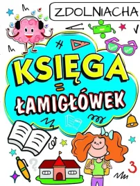 ksiega-lamiglowek-zdolniacha-praca-zbiorowa