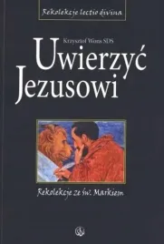 uwierzyc-jezusowi-rekolekcje-ze-sw-markiem