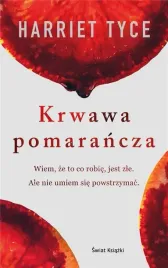 krwawa-pomarancza-harriet-tyce