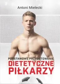 podstawowe-przygotowanie-dietetyczne-pilkarzy