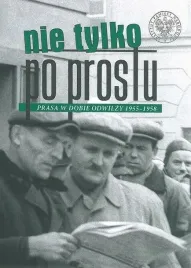 nie-tylko-po-prostu-prasa-w-dobie-odwilzy
