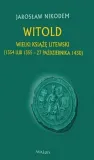 witold-wielki-ksiaze-litewski