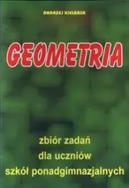 matematyka-geometria-zbior-zadan-kielbasa-andrzej-kielbasa