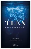 tlen-paradoks-cnot-tom-5-stan-nowy