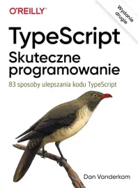typescript-skuteczne-programowanie-wyd-2