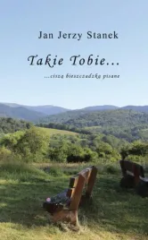 takie-tobie-cisza-bieszczadzka-pisane-jan-jerzy-stanek