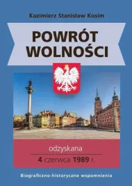 powrot-wolnosci-kazimierz-stanislaw-kosim
