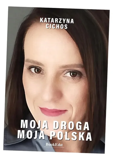 moja-droga-moja-polska-autor-katarzyna-cichos