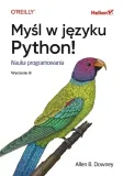 mysl-w-jezyku-python-nauka-programowania-wyd-3-stan-nowy