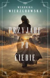 przyjade-po-ciebie-weronika-wierzchowska