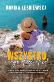 wszystko-czego-dzis-chce-monika-lesniewska
