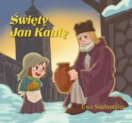 swiety-jan-kanty-bajka-ewa-stadtmuller