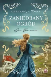 zaniedbany-ogrod-sciezki-przeznaczenia-tom-1
