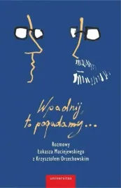 wpadnij-to-pogadamy-rozmowy-lukasza