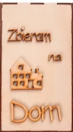 drewniana-skarbonka-z-napisem-zbieram-na-dom-loveart-dekoracja-20cm