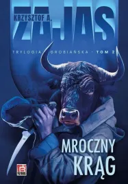 mroczny-krag-trylogia-grobianska-tom-2