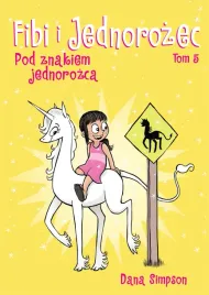 pod-znakiem-jednorozca-fibi-i-jednorozec-tom-5-wyd-2025