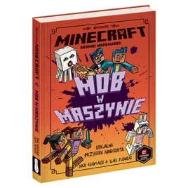 minecraft-mob-w-maszynie-kroniki-woodsword-czesc-czwarta-powiesc-dla-dzieci