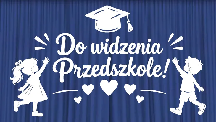 Dekoracja Do widzenia Przedszkole Zakończenie Roku ZESTAW 253 - XXL
