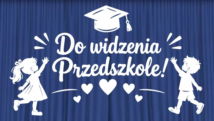 Dekoracja Do widzenia Przedszkole Zakończenie Roku ZESTAW 253 - XL