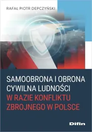 samoobrona-i-obrona-cywilna-ludnosci-w-razie-rafal-piotr-depczynski