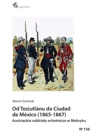 od-teziutlanu-do-ciudad-de-mexico-1865-1867-marcin-suchacki