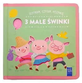dotykam-czytam-poznaje-bajki-3-male-swinki-praca-zbiorowa