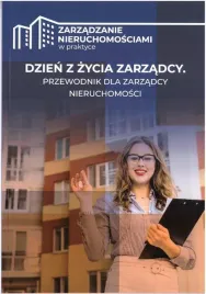 dzien-z-zycia-zarzadcy-przewodnik-dla-zarzadcy-praca-zbiorowa