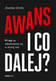 awans-i-co-dalej-99-dni-na-odnalezienie-sie-w-nowej-roli