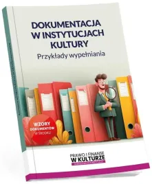 dokumentacja-w-instytucjach-kultury-przyklady-praca-zbiorowa