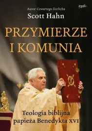 przymierze-i-komunia-teologia-biblijna-benedykta